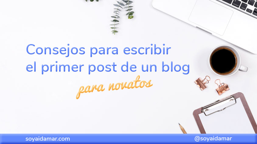 primer post de un blog